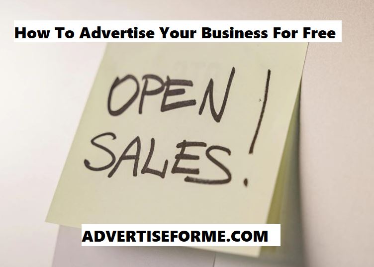 How To Advertise Your Business For Free