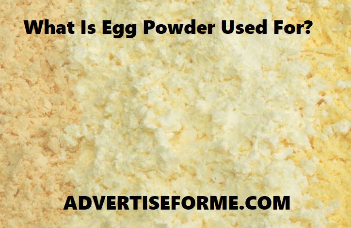 What Is Egg Powder Used For