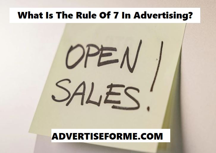 What Is The Rule Of 7 In Advertising What Is The Rule Of 7 In Advertising