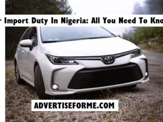 Car Import Duty In Nigeria