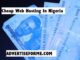 Cheap Web Hosting In Nigeria