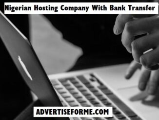 Nigerian Hosting Company With Bank Transfer